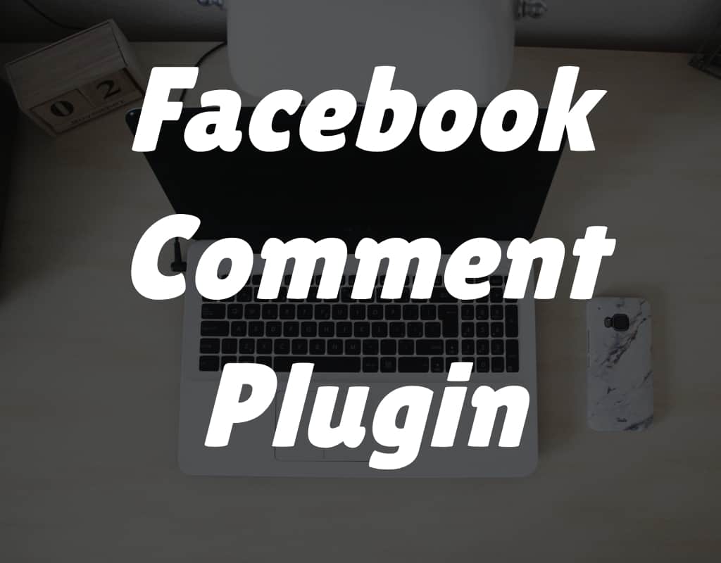 Content to image for Cara Menambahkan Fitur Komentar Facebook di WordPress